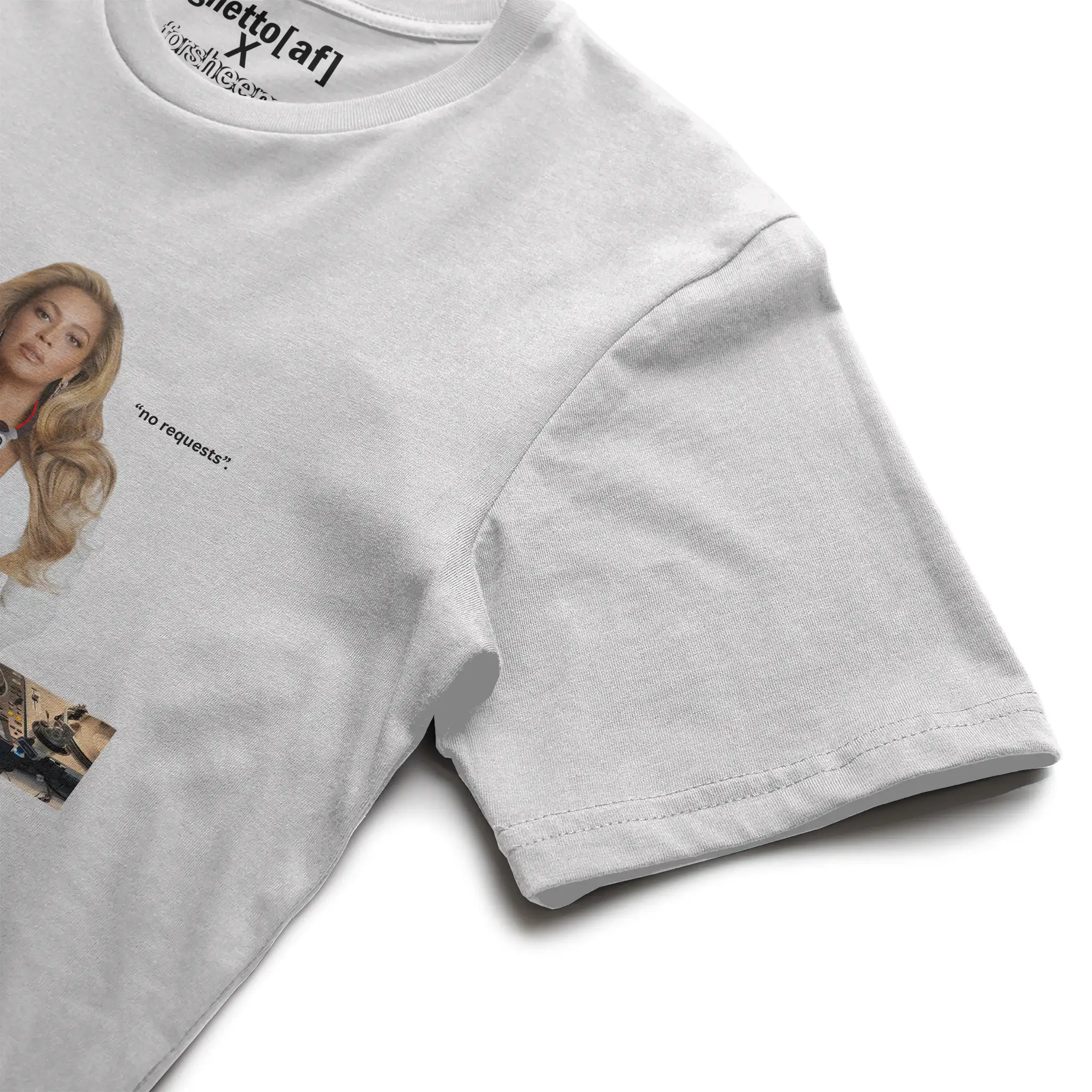 BEYONCE | &amp;quot;NO REQUESTS&amp;quot; REMIX TEE | GHETTO[AF] X F